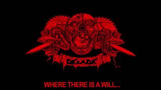 Decade - Where There Is A Will (Discharge)