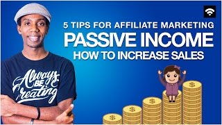 How to Make Passive Income with Affiliate Marketin