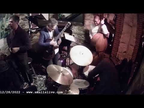 Peter Bernstein Quartet  - Live at Smalls Jazz Club - 12/28/2022