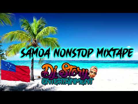 Samoa NonStop Remix - Dj Story