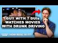 Guy with 7 DUIs Watches Movies with Drunk Driving Scenes | How Real Is It?
