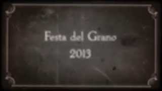 preview picture of video 'Festa del Grano 2013 a Barberino di Mugello'