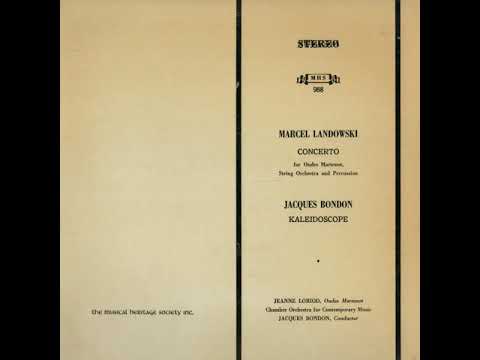 Marcel Landowski: Concerto for Ondes Martenot, String Orchestra and Percussion