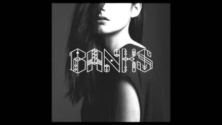 Banks - Brain