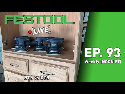 Festool Live Episode 93 - RTS vs. DTS