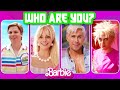 Which BARBIE Movie Character Are You Barbie Quiz