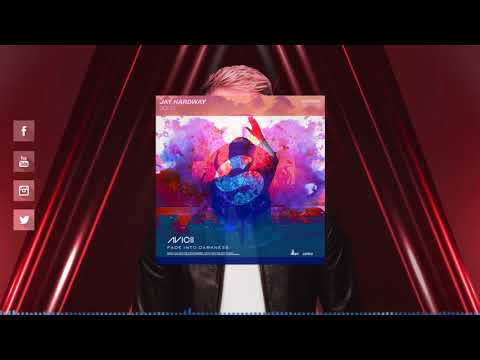 Jay Hardway vs. Avicii - Solid vs. Fade Into Darkness (Jay Hardway Mashup)