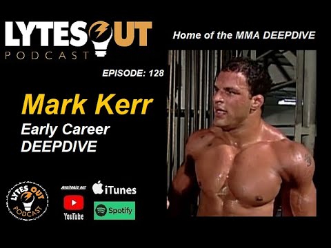 Mark Kerr ADCC & UFC DEEPDIVE - Ep 128