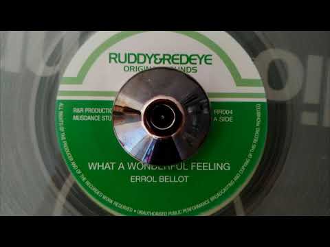 Errol Bellot   What A Wonderfull Feeling + Version / Ruddye & Redeye 2010