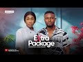 EXTRA PACKAGE MAURICE SAM EBUBE NWAGBO 2024 FULL NIGERIAN MOVIE