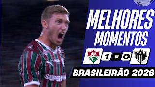Fluminense 1 x 0 Atlético-MG | Melhores Momentos (COMPLETO) | Brasileirão 2026