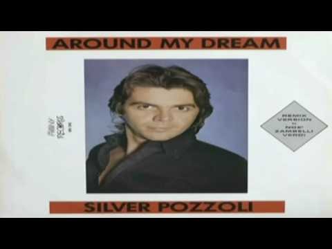 Silver Pozzoli - Around my dream - Dj Stan Remix