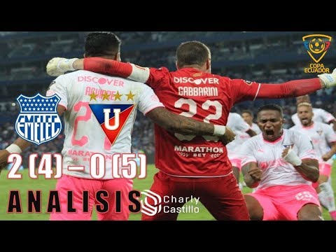 ESTAMOS EN LA FINAL!!-CS EMELEC (2) 4 VS LIGA DE QUITO 0(5)-ANÁLISIS DEL PARTIDO.
