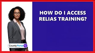 How Do I Access Relias Training
