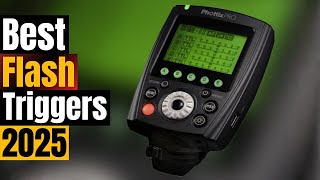 Master Off-Camera Lighting: Best Flash Triggers to Buy in 2025