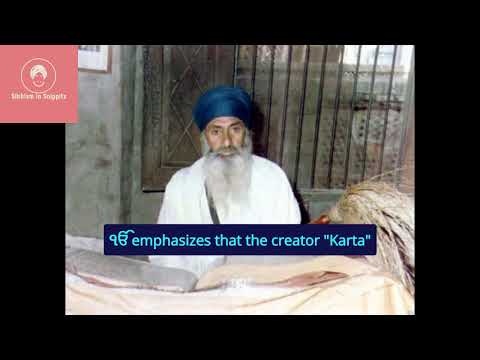 Sikhism in Snippits - Understanding the Meaning of ੴ - Sant Giani Gurbachan Singh Ji's views
