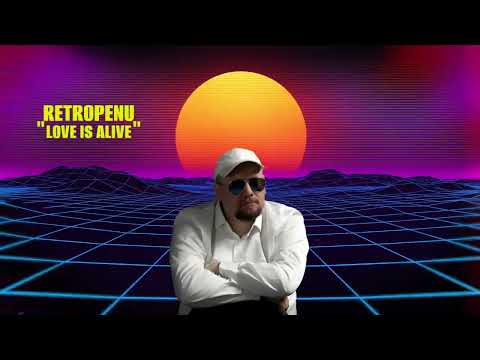 Retropenu - Love is Alive (New Single 2025) Synthwave
