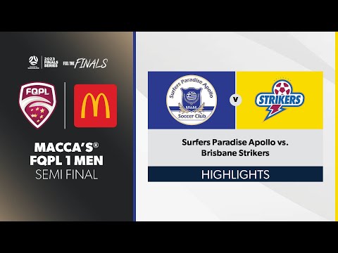 Macca's® FQPL 1 Men Semi Final - Surfers Paradise Apollo vs. Brisbane Strikers Highlights