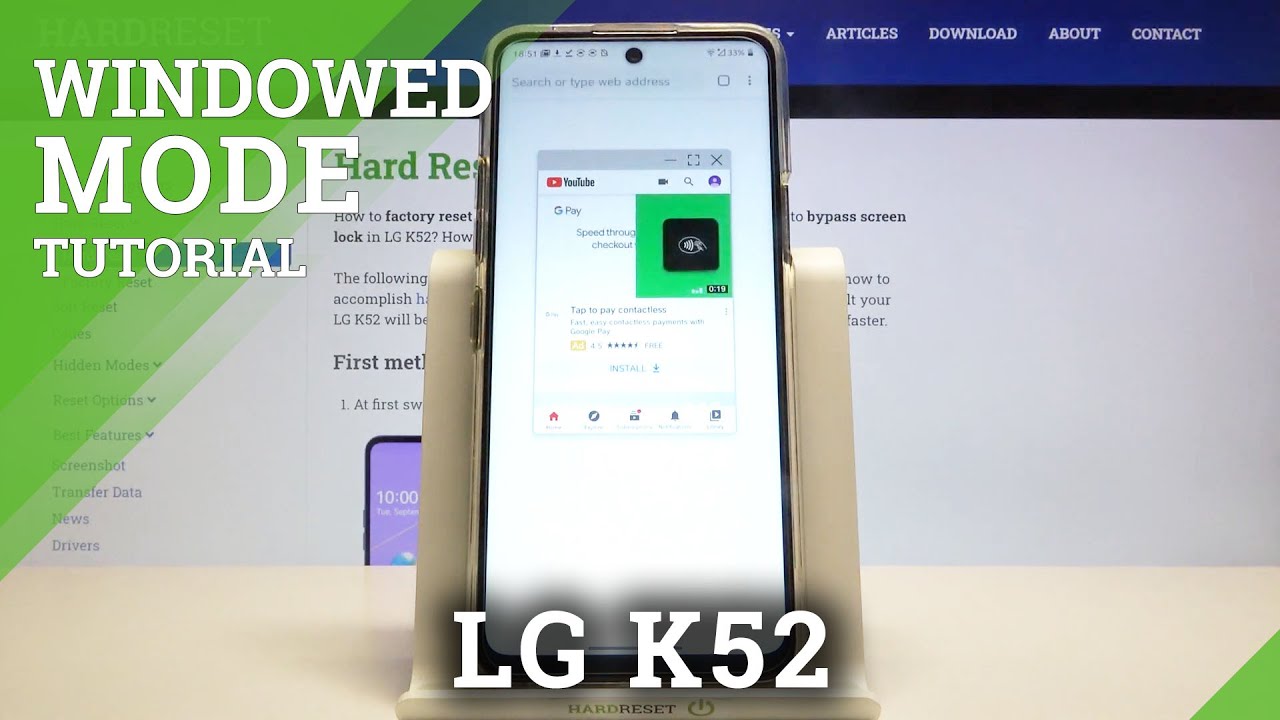 LG K52 Windowed Mode – Open Apps in pop Up View