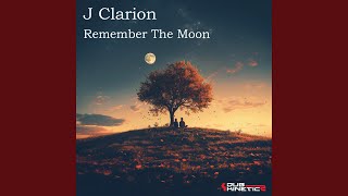 Remember The Moon