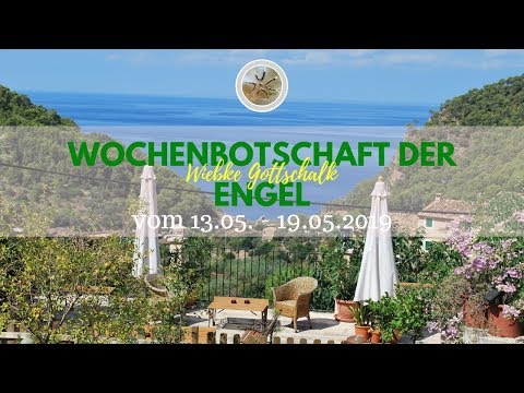 ✨ Wochenbotschaft der Engel vom 13.05. - 19.05.2019✨
