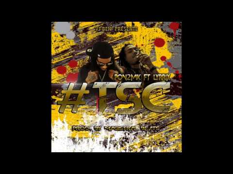 Vj Ben X Pon2mik  x LYrrix  #TSC  (Prod.Magistral beats)