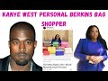 Kanye West Personal Berkins Bag Shopper Ye Love To Give His Muse Rarest Berkins Bag
