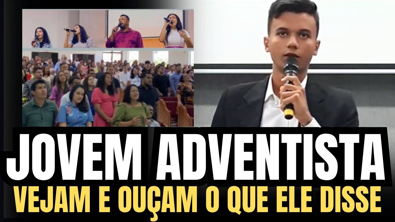NO PÚLPITO DA IGREJA ADVENTISTA JOVEM DIZ QUE JÁ ESTAMOS NO TEMPO DO FIM