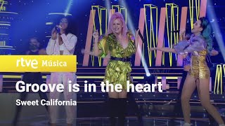 Sweet California - Groove is in the heart (Feliz 2021 RTVE)