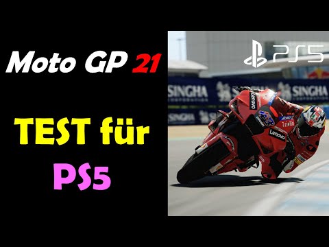 Moto GP 21 🏁 PS5 - Test DEUTSCH ! Kann die erste NEXTGEN Version überzeugen ? [German/Deutsch]