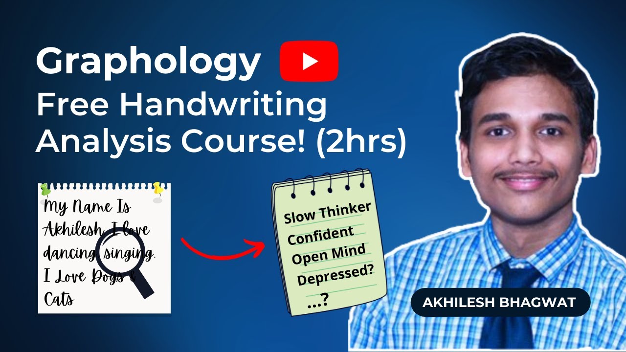 Free Graphology Handwriting Analysis Online Course! | 2hrs | Akhilesh Bhagwat | Graphologymadesimple