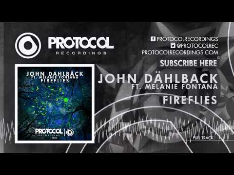 John Dahlbäck ft. Melanie Fontana - Fireflies