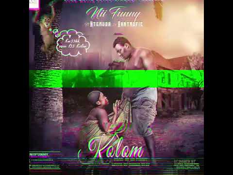 Nii Funny Ft Atemuda & Santrofie - Kolom