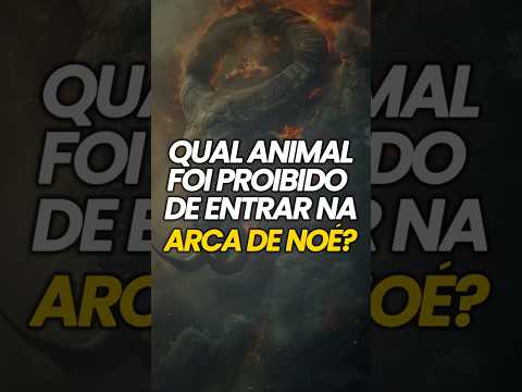 O Animal Que Deus Proibiu de Entrar na Arca de Noé –Você sabe qual é?