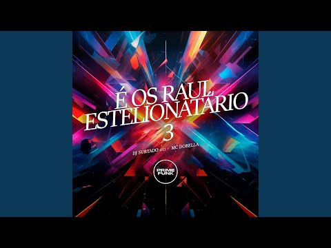 É os Raul Estelionatário 3