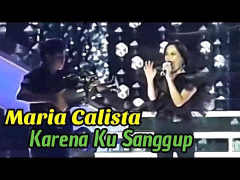 Karena Kusanggung - Agnez Mo ( Cover Maria Calista )