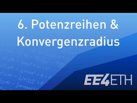 Potenzreihen & Konvergenzradius | #06 Analysis 1 | EE4ETH