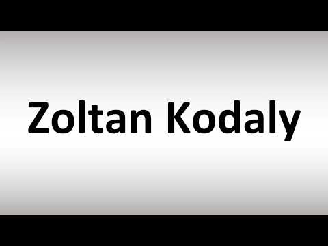 How to Pronounce Zoltan Kodaly