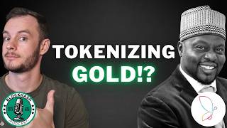 UTribe | Tokenization of Gold (Episode 711)