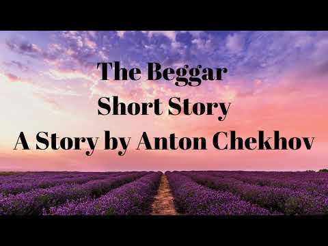Anton Chekhov/The Beggar /Free Audio Book