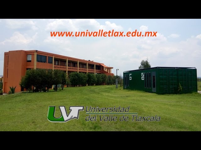 University of the Valley of Tlaxcala vidéo #1