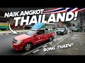 Solo Trip THAILAND 4 Random Naik Angkot HAT YAI Thailand Songthew