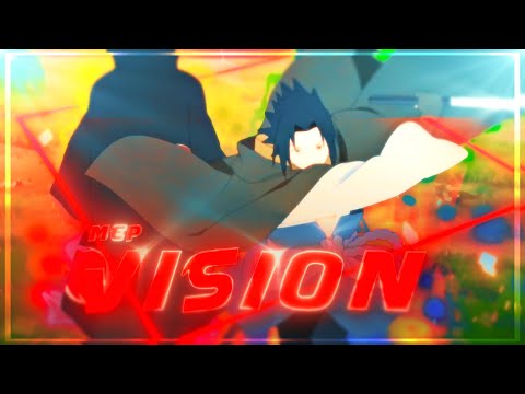 Vision | Naruto Mix "HYPE" [EDIT/AMV] (+Free Project-File) MEP Part Looped!
