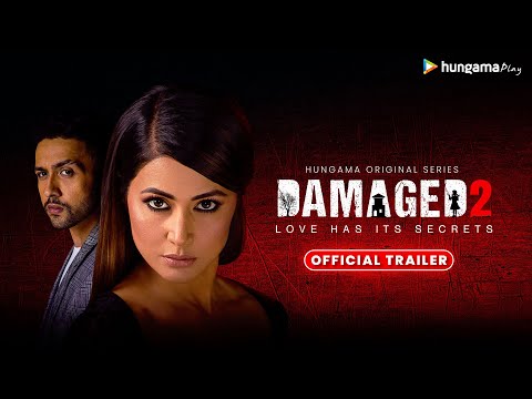 Damaged 2 | Official Trailer | Hungama Play