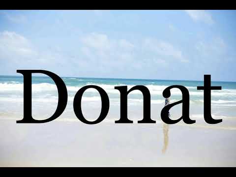 How To Pronounce Donat🌈🌈🌈🌈🌈🌈Pronunciation Of Donat