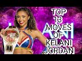 Top 13 Moves Of Kelani Jordan Nxtwomenschampion