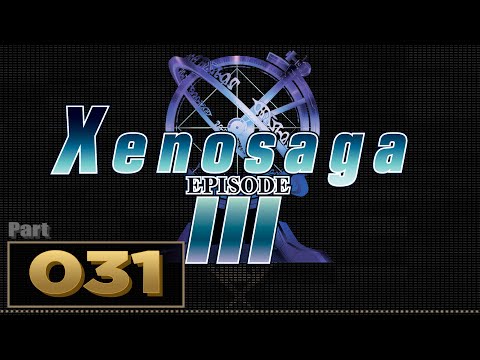 Let's Play: Xenosaga 3 - Part 31