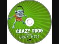 Crazy Frog Go Froggy Go