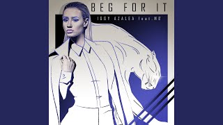 Beg For It (ETC!ETC! Remix)