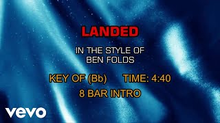 Ben Folds - Landed (Karaoke)
